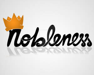 Nobleness lettering