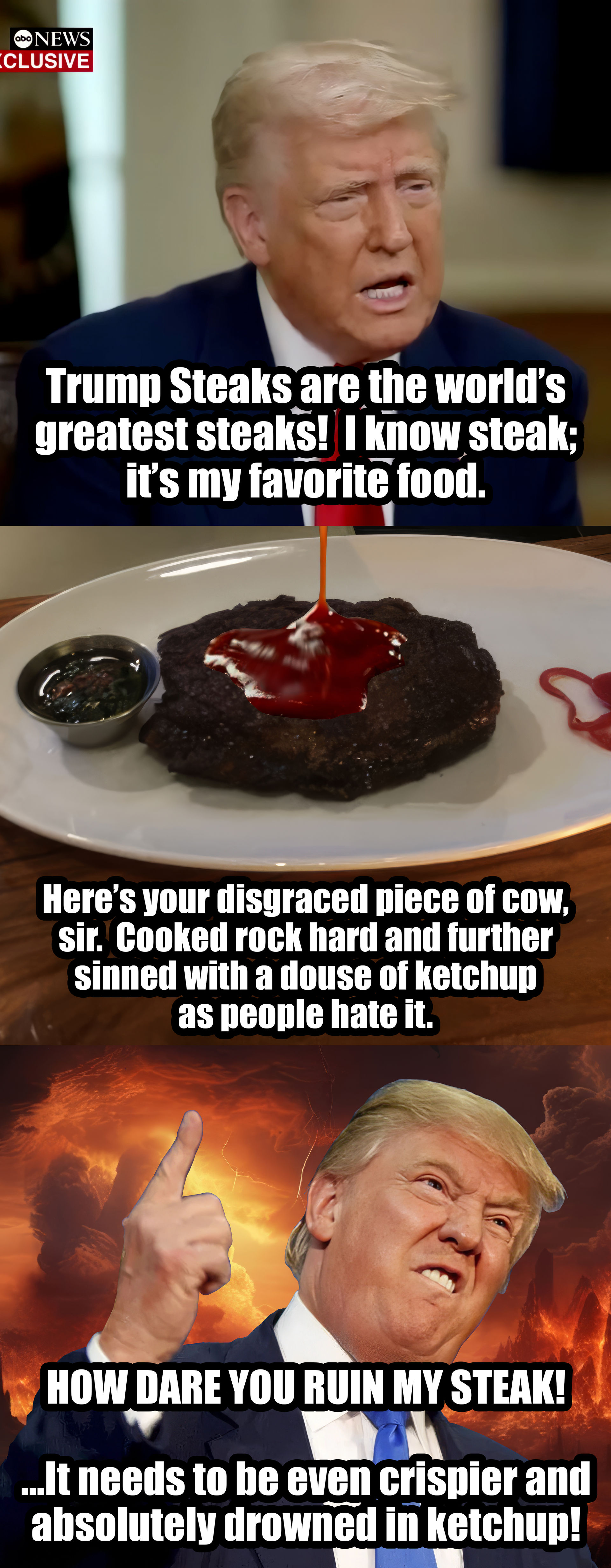 Trump and Steak Meme by Hoodz-DA on DeviantArt