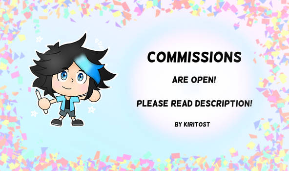 Commissions Are Open! (Read Description!)