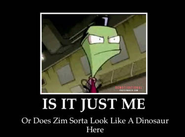 Dinosaur Zim motivator