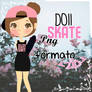 Doll Skate'