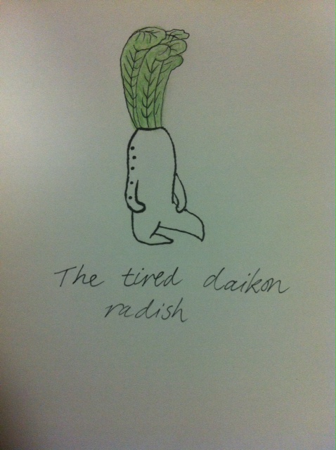 The tired daikon radish