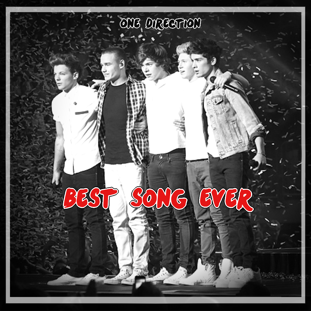 One Direction - Best Song Ever