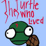 The Turtle Who Lived