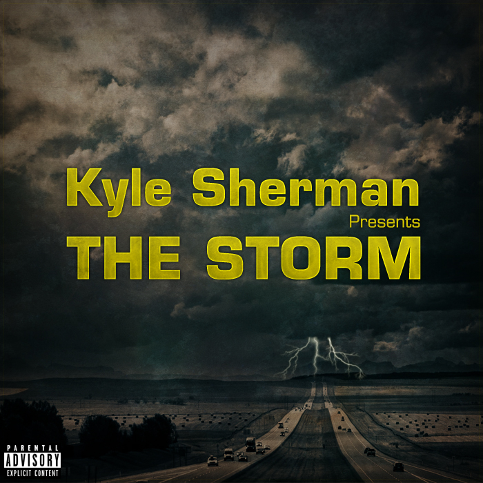 Kyle Sherman - The Storm