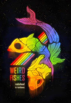 Weird Fishes