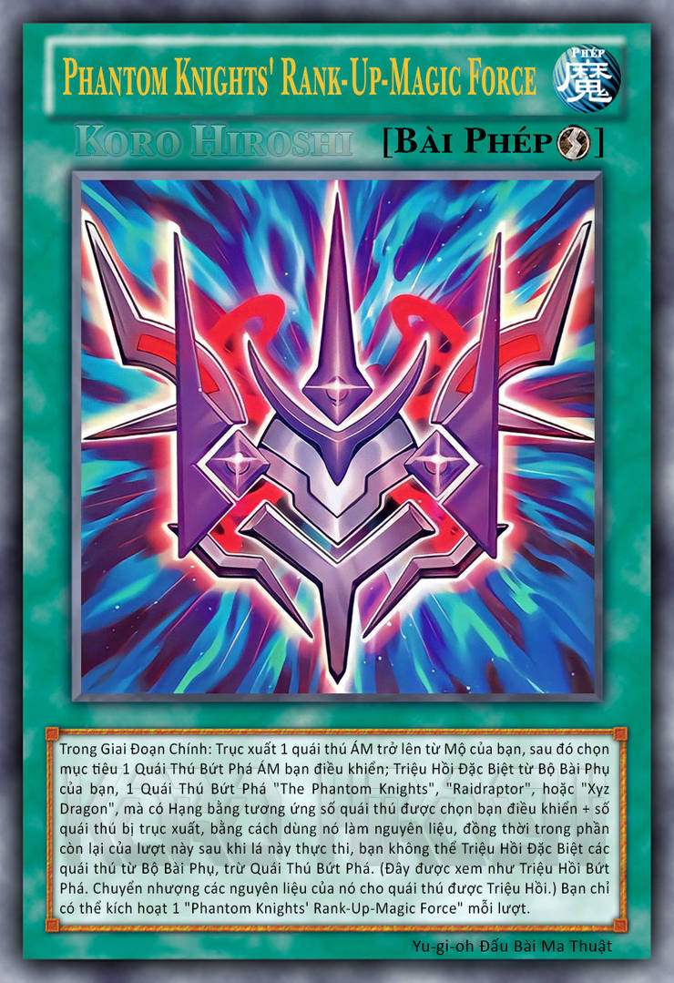 Phantom Knights' Rank-Up-Magic Force by korotime on DeviantArt
