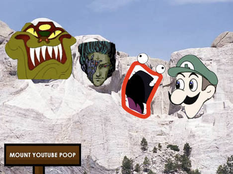 Mount Youtube Poop