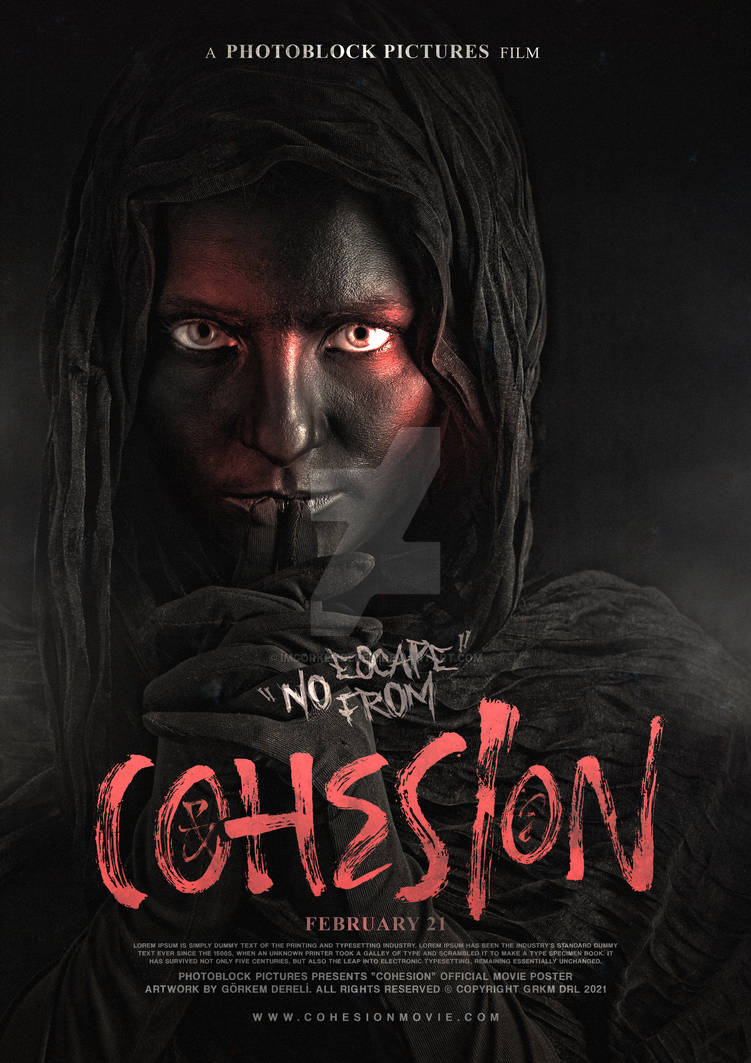 COHESION - Movie Poster by GRKM DRL by imgorkemdereli on DeviantArt