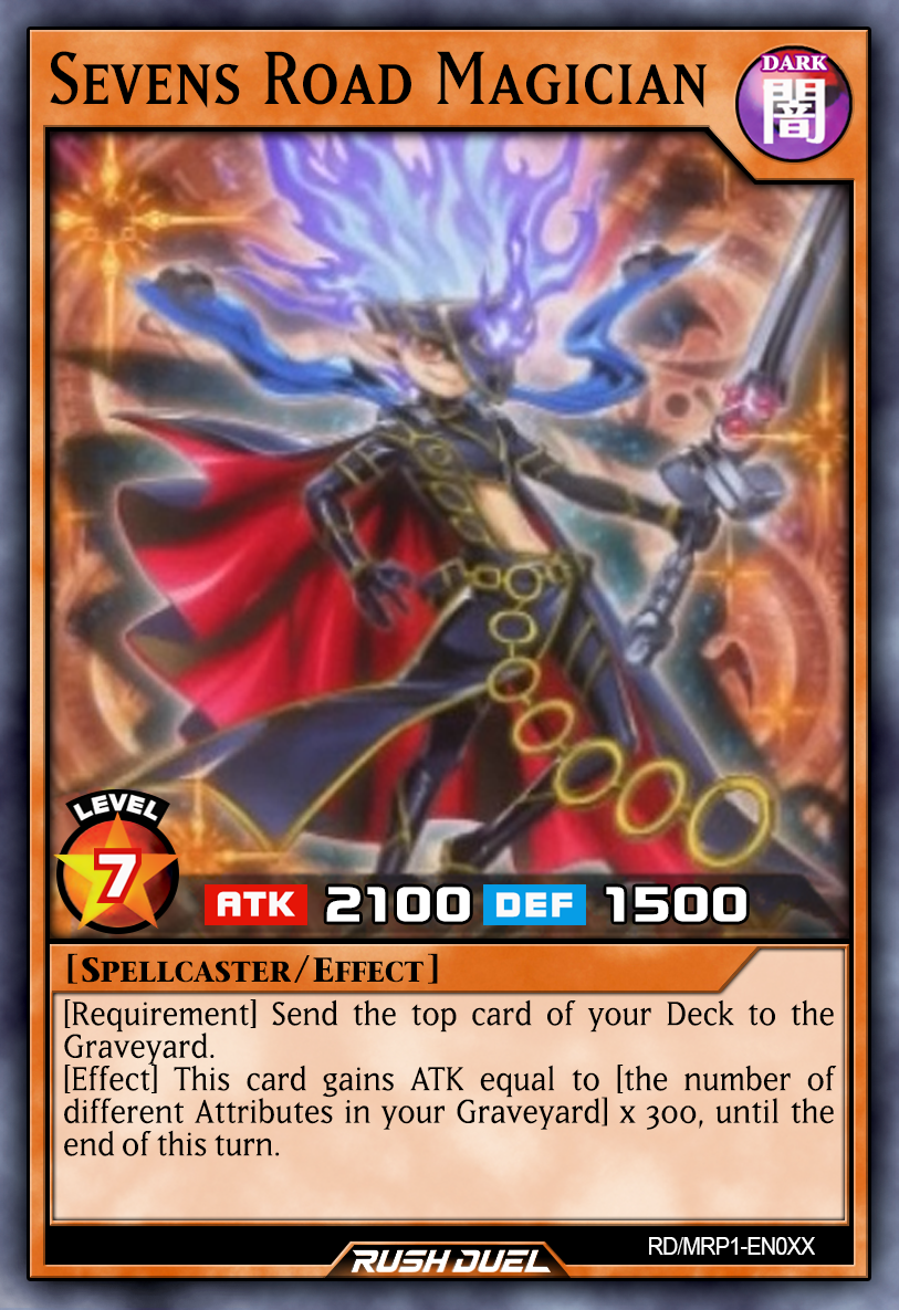 yugioh sevens cards A quick custom Road Magician I made. I kinda hate the design of the new ace monster. Hope you all like it. Make him more, Magician like! Nothing against anyone who likes the official one. I The latest version of Duel Disc that you can wear and enjoy Duel Yu-Gi-Oh! SEVENS | Yu-Gi-Oh! Wiki