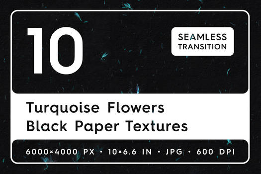 10 Turquoise Flowers Black Paper Texture Backgroun