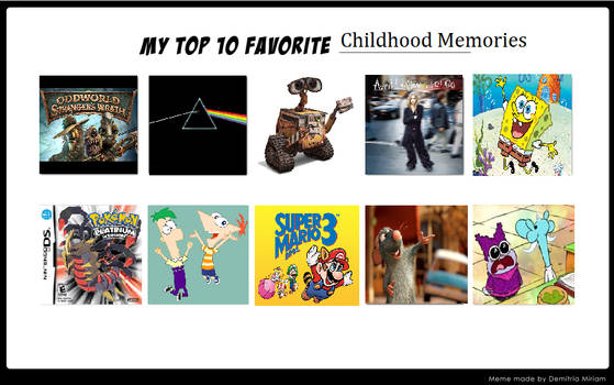 Top 10 Favorite Childhood Memories