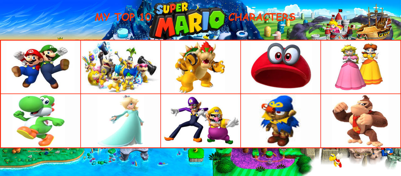 My Top 10 Super Mario Characters by NeonHeroAcademia03 on DeviantArt