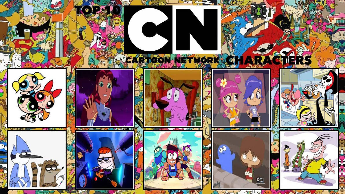 Top 10 Cartoon Network Characters by NeonHeroAcademia03 on DeviantArt