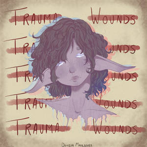 Trauma Wounds Album