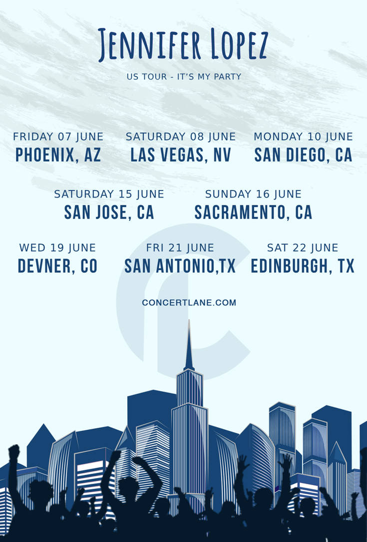 Jennifer Lopez Tour Dates Concert Lane by concertlane on DeviantArt