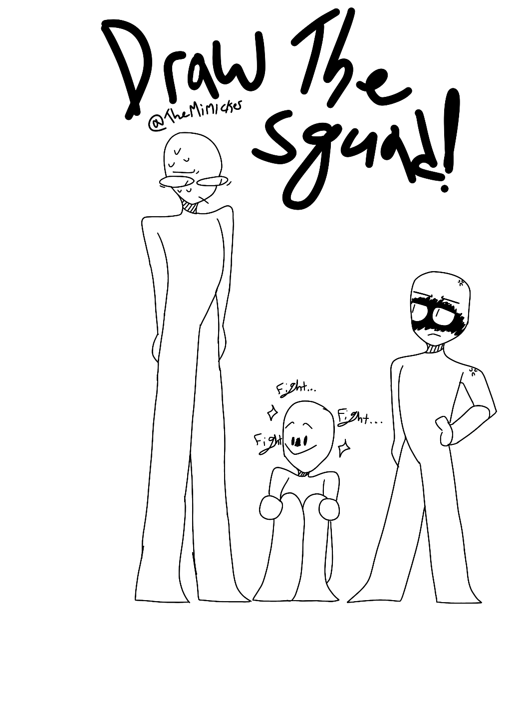 Draw the Squad 3 person by ThatFanMadeStranger on DeviantArt