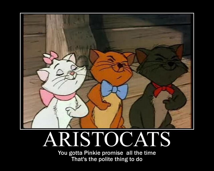 Aristocats Motivational Poster Meme