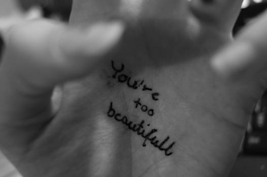 You're too beautiful.