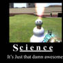 Science Is Awesome.