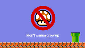 I don't wanna grow up