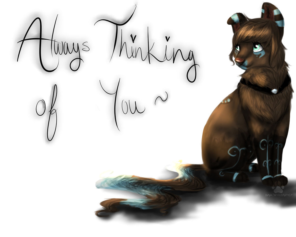 .:Always Thinking of You:.