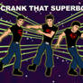 Crank That Superboy