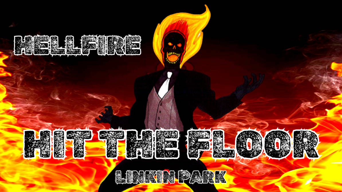 Hellfire Tribute (Hit The Floor) by Jay0kherhaha on DeviantArt