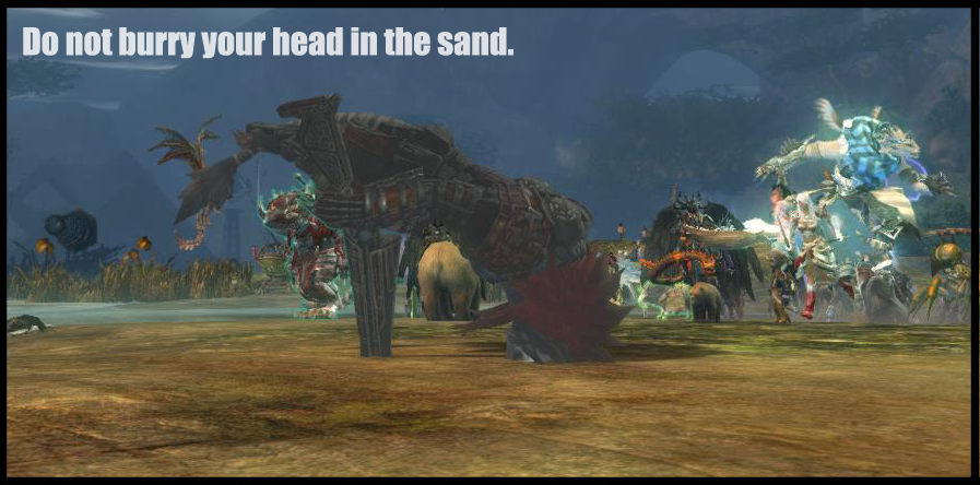 Do not burry your head in the sand (gw2)