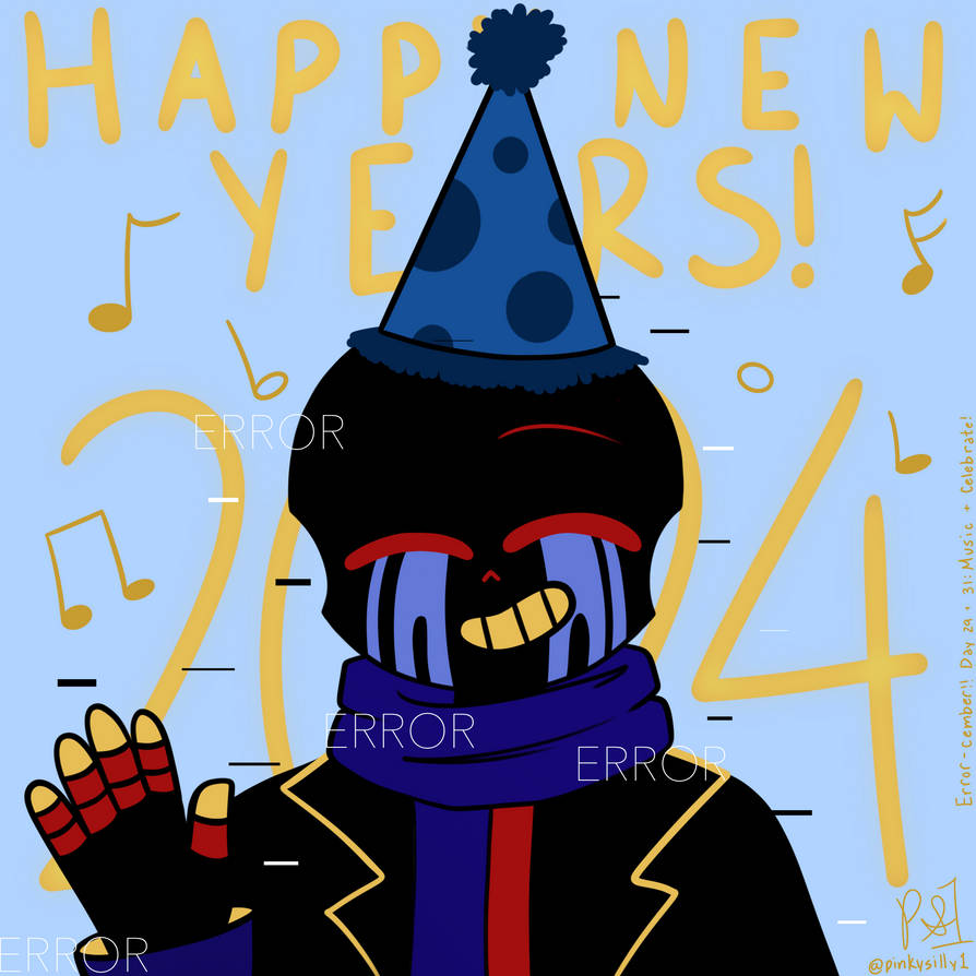 Error Cember Error-cember!! Day 29 + 31: Music + Celebrate! by PinkySilly1 on DeviantArt
