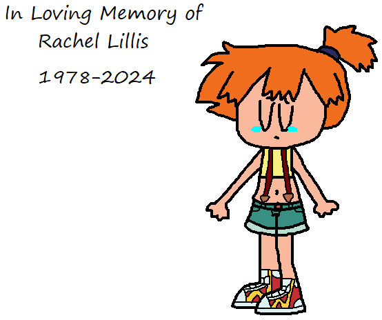 Rachel Rip RIP Rachel Lillis by TheCoolHippie2005 on DeviantArt