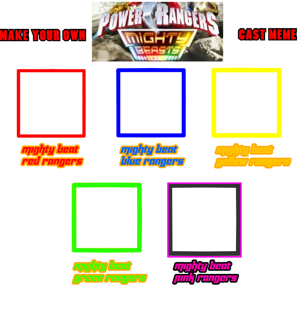 Power Rangers Rpm Meme Power Rangers Mighty beats Cast Meme by AxoJr052 on DeviantArt