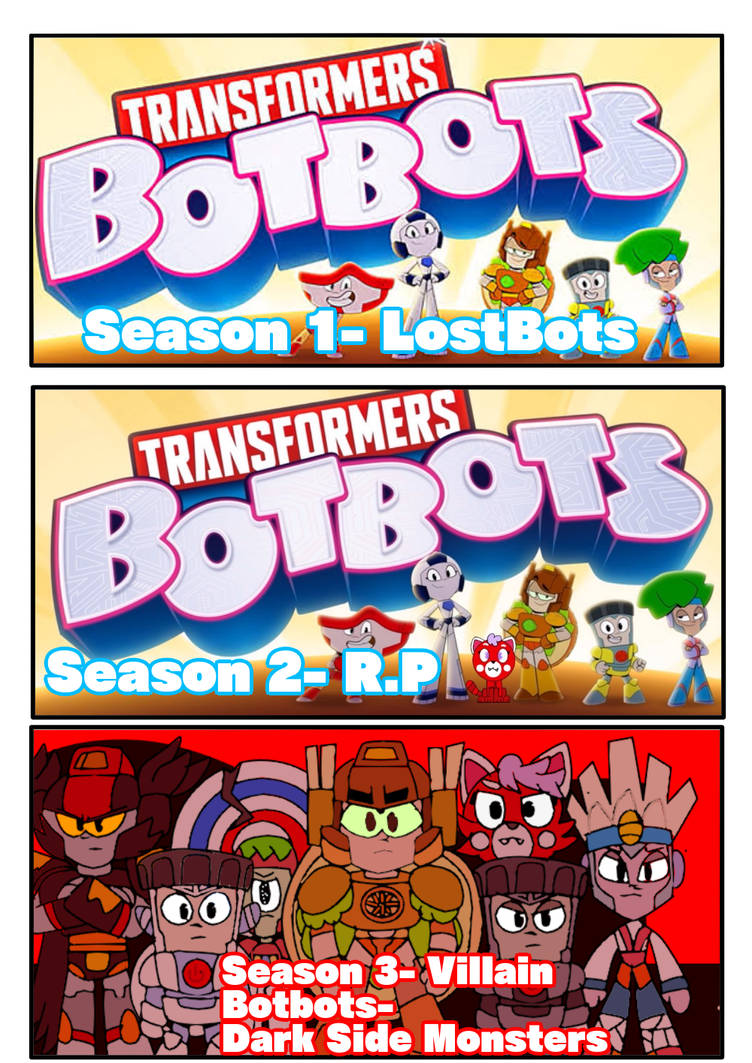 Botbots Fanart Transformers Botbots Season 1- 3 by AxoJr052 on DeviantArt