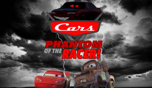 Cars: Phantom of the Racer! poster