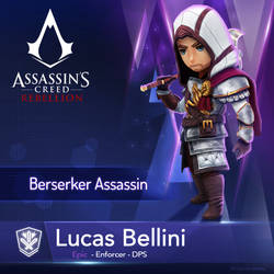 Lucas Bellini, Berserker Assassin
