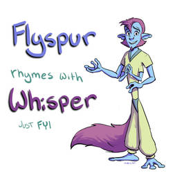 Flyspur rhimes with whisper