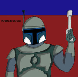 #30DadsOfJune Day 17 Jango Fett Star Wars