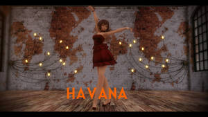 [MMD Motion DL] Havana