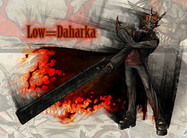 My OC :Low=Daharka