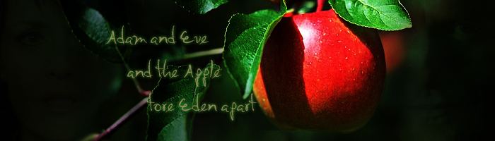 Adam and Eve and the Apple