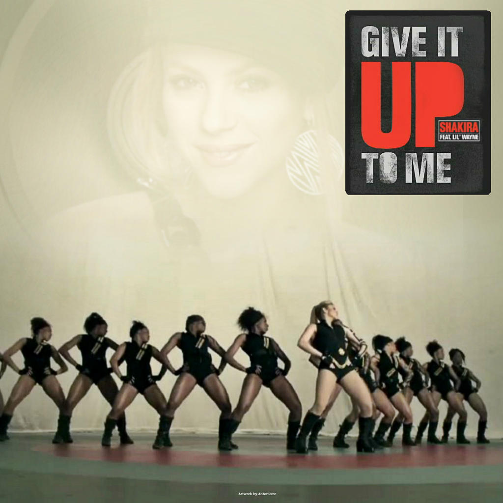 Shakira feat. Lil Wayne - Give It Up To Me