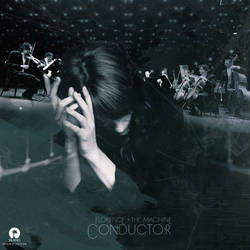 Florence + The Machine - Conductor