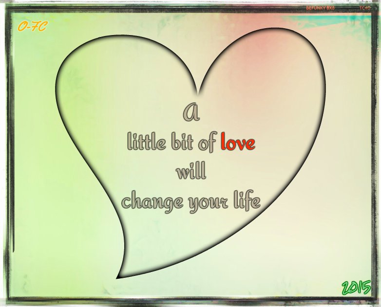 A Little Bit Of Love Will Change Your Life By Orange Feathercanary On Deviantart A Little Bit Of Love Will Change Your Life By Orange Feathercanary On Deviantart