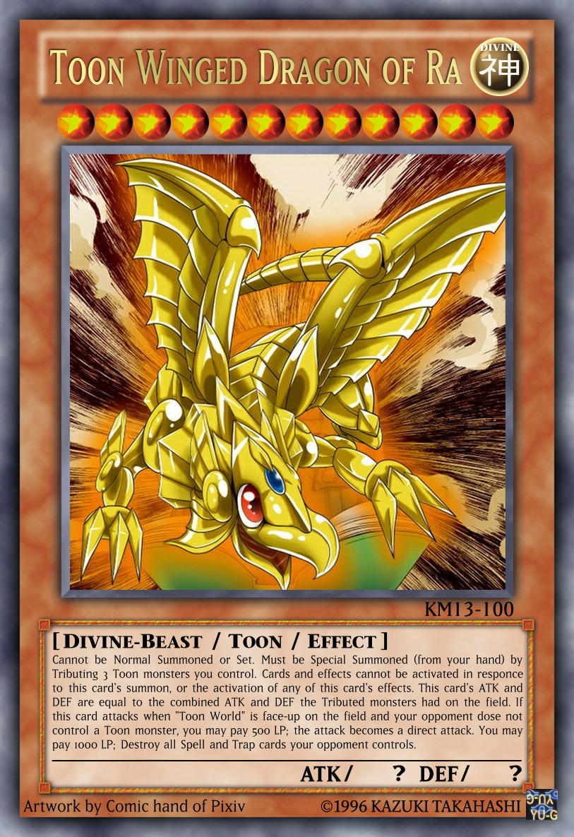 YGO Custom Card - Toon Winged Dragon of Ra by KuriMaster13 on DeviantArt YGO Custom Card - Toon Winged Dragon of Ra by KuriMaster13 on DeviantArt