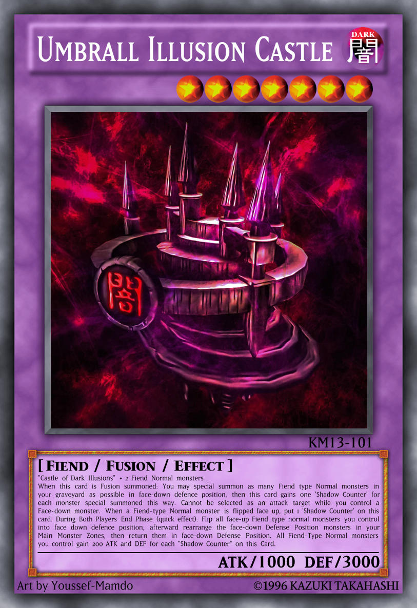 YGO Custom Card - Umbrall Illusion Castle by KuriMaster13 on DeviantArt YGO Custom Card - Umbrall Illusion Castle by KuriMaster13 on DeviantArt
