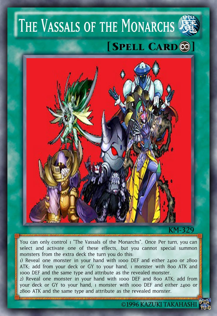 monarch support cards yugioh YU-GI-OH! - Pantheism of The Monarchs (SR01-EN023) - Structure Deck: Emperor of Darkness - Edition may be 1st or Unlimited Edition YGO Custom Card: The Vassals