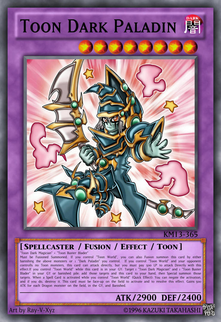 YGO Custom Card: Toon Dark Paladin by KuriMaster13 on DeviantArt YGO Custom Card: Toon Dark Paladin by KuriMaster13 on DeviantArt