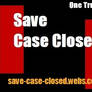 Save Case Closed Banner 4