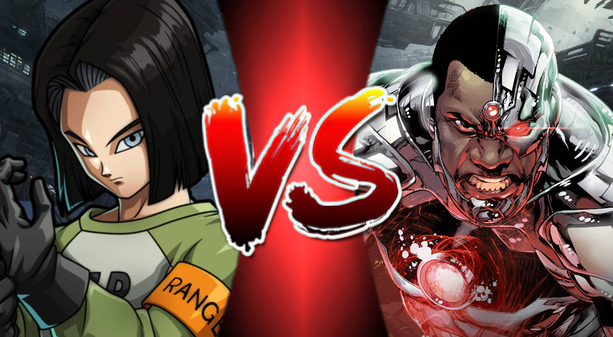 Android 17 Vs. by DaquanHarrison22 on DeviantArt