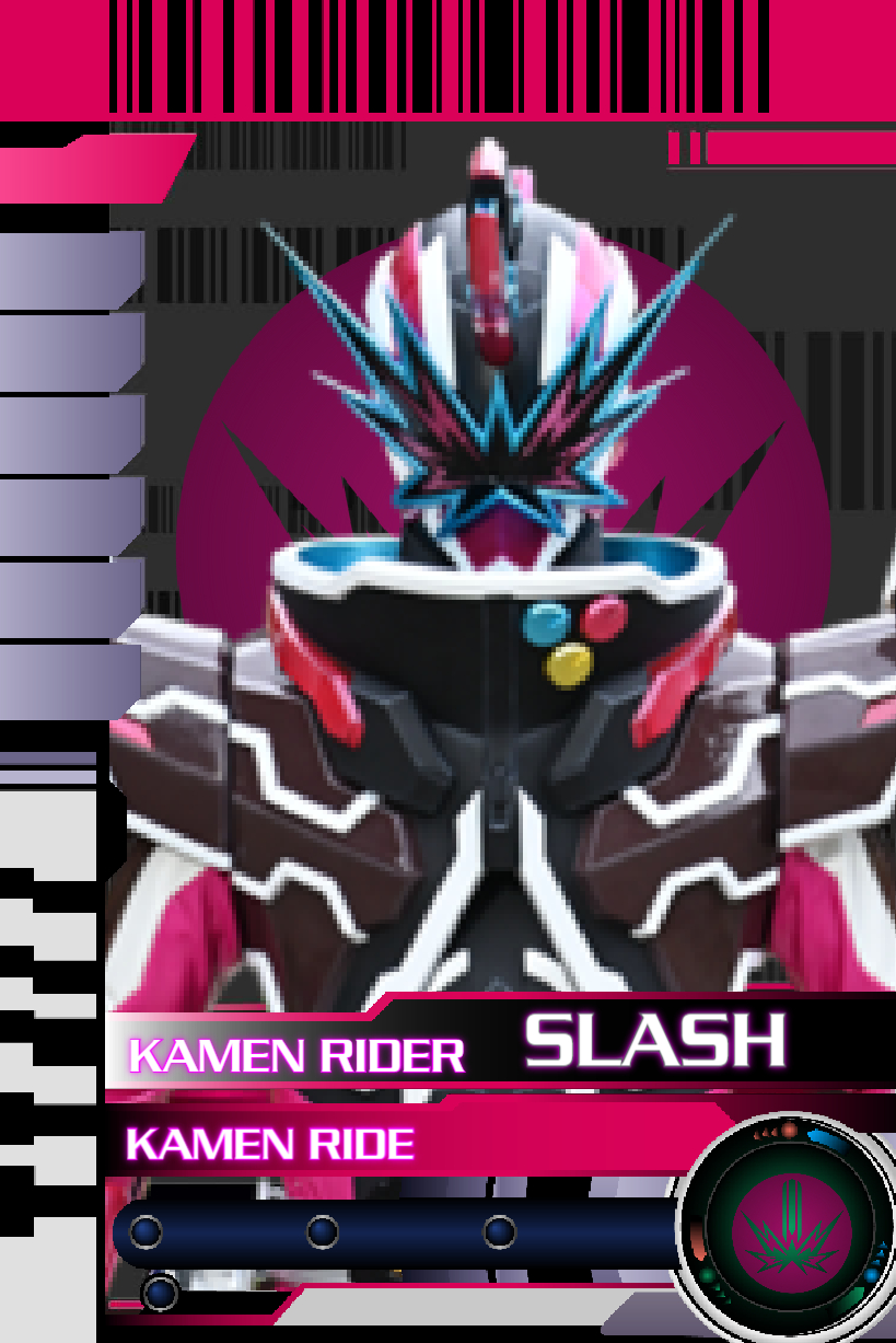 Kamen Rider Slash Card By Bladerrideslash On Deviantart
